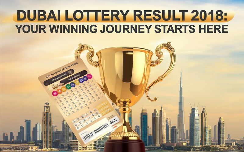 Dubai Lottery Result 2018