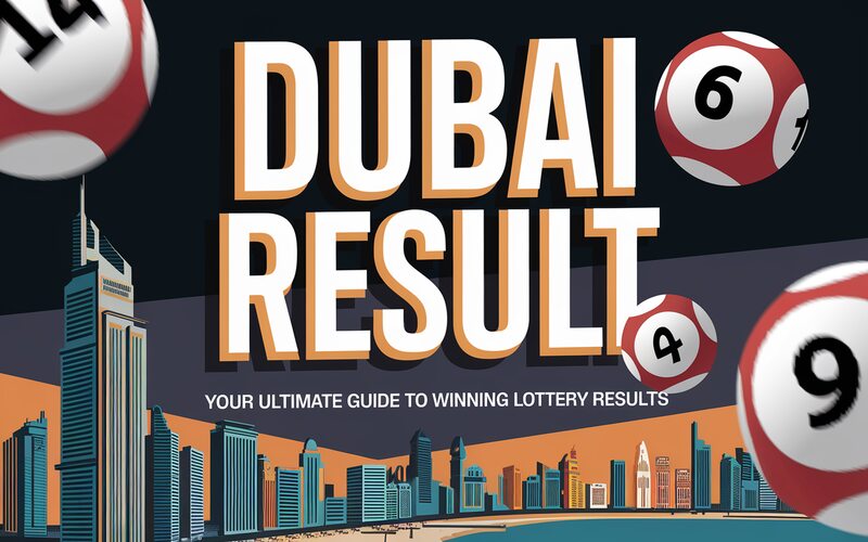 Dubai Result