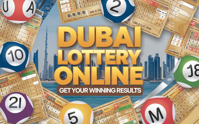 Dubai Lottery Ticket Online 2019